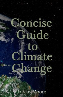 Front cover_Concise Guide to Climate Change