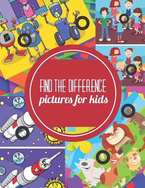 Find The Difference Pictures For Kids: Spot The Difference Books For Children, 6 Differences Between Two Pictures With Answers, Picture Pu