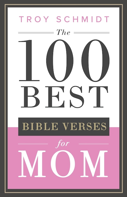Couverture_The 100 Best Bible Verses for Mom