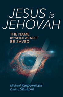 Front cover_Jesus is Jehovah