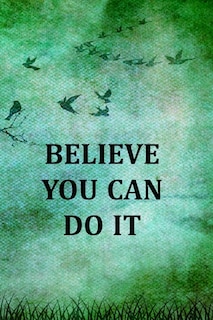 Front cover_Believe You Can Do It