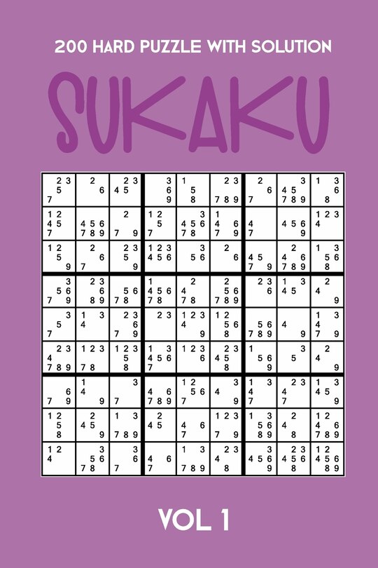 Front cover_200 Hard Puzzle With Solution Sukaku Vol 1