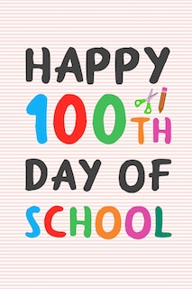 Front cover_Happy 100th Day of School