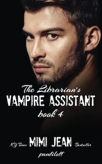 Front cover_The Librarian's Vampire Assistant, Book 4