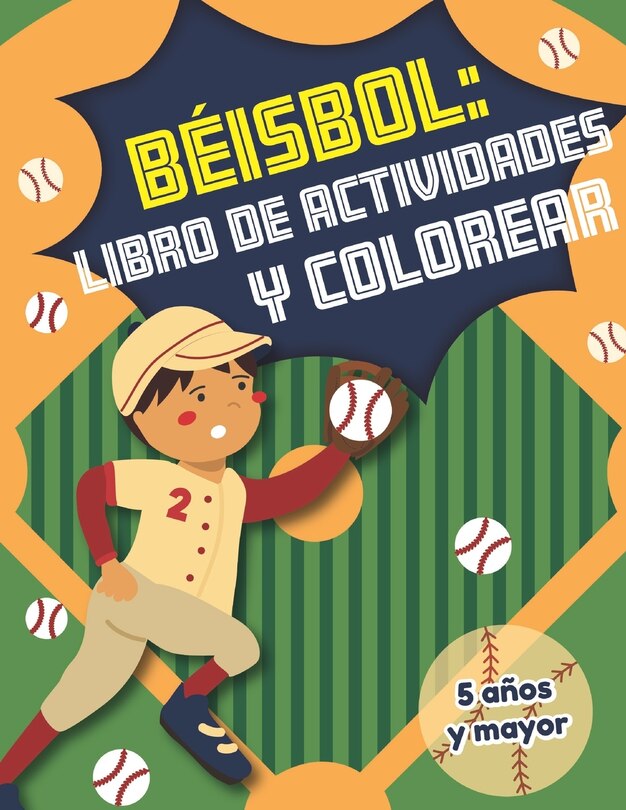 Front cover_Béisbol y libro de actividades y colorear 5 años y mayor