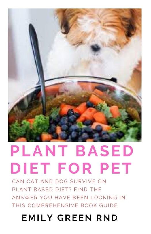 Couverture_Plant Based Diet for Pet