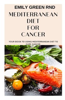 Front cover_Mediterranean Diet for Cancer