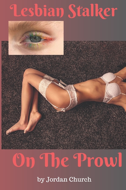 Couverture_Lesbian Stalker On The Prowl