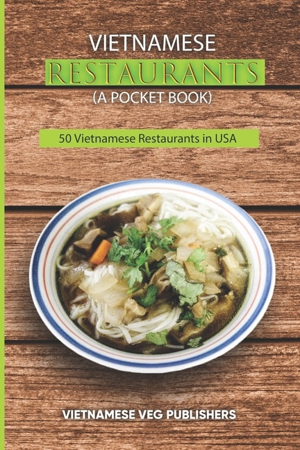 Couverture_Vietnamese Restaurants in Every State of 50 States in the United States of America