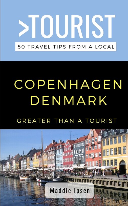 Couverture_Greater Than a Tourist - Copenhagen Denmark