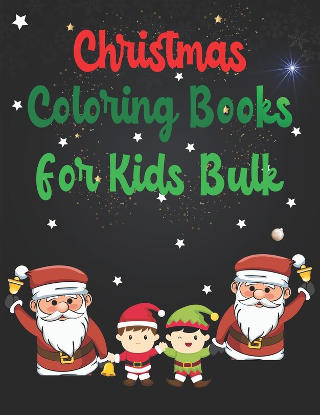 Front cover_Christmas Coloring Books For Kids Bulk