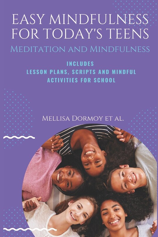 Couverture_Easy Mindfulness for Today's Teens