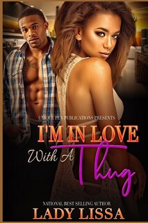 Front cover_I'm in Love with a Thug