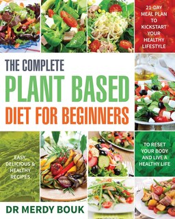Couverture_The Complete Plant Based Diet for Beginners
