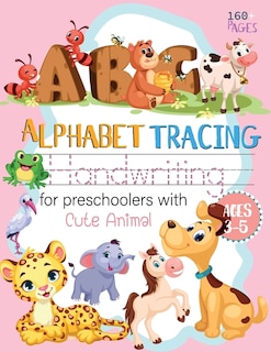Front cover_ABC Alphabet Handwriting tracing for preschoolers with Cute Animal ages 3-5