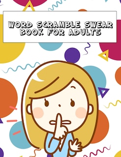 Couverture_Word Scramble Swear Book For Adults