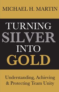 Front cover_Turning Silver Into Gold