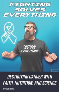 Couverture_Fighting Solves Everything