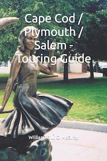 Couverture_Cape Cod / Plymouth / Salem - Touring Guide