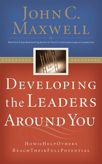 Front cover_Developing The Leaders Around You