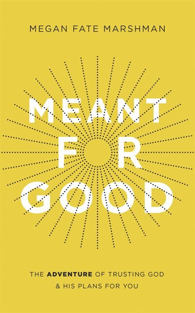 Front cover_Meant For Good