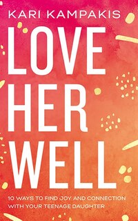 Couverture_Love Her Well