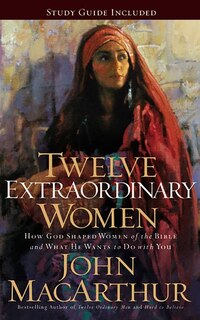 Couverture_Twelve Extraordinary Women