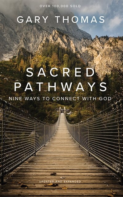 Front cover_Sacred Pathways: Nine Ways To Connect With God