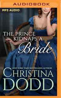 The Prince Kidnaps A Bride by Christina Dodd