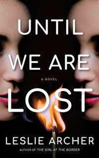 Front cover_Until We Are Lost
