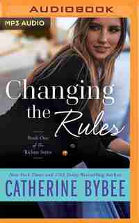 Changing The Rules by Catherine Bybee