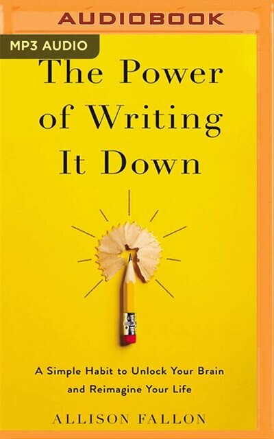 Front cover_The Power Of Writing It Down