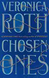 Chosen Ones by Veronica Roth