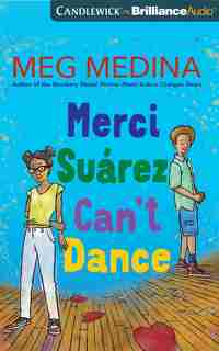 Merci Suárez Can't Dance by Meg Medina