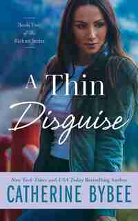 A Thin Disguise by Catherine Bybee