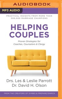 Helping Couples: Proven Strategies For Coaches, Counselors, And Clergy