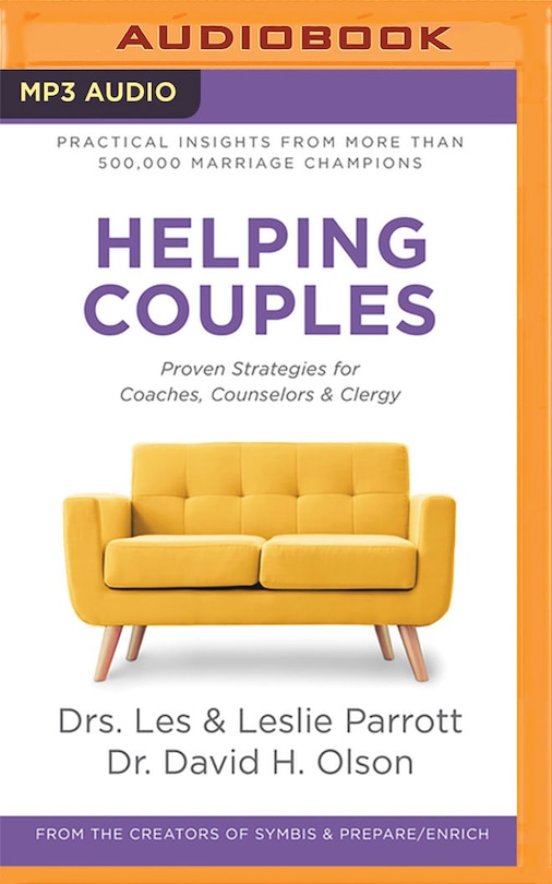 Helping Couples: Proven Strategies For Coaches, Counselors, And Clergy