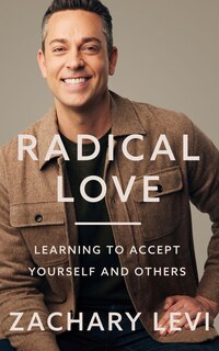 Radical Love: Learning To Accept Yourself And Others