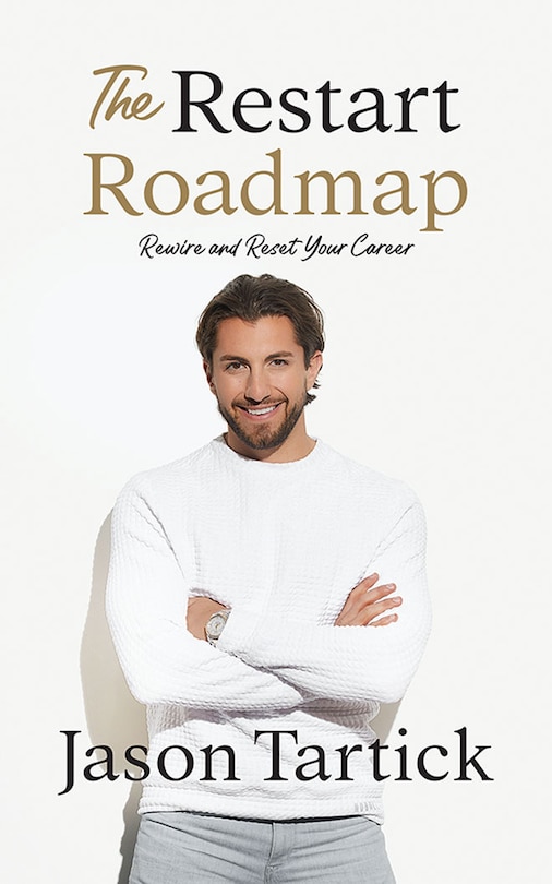 The Restart Roadmap: Rewire And Reset Your Career