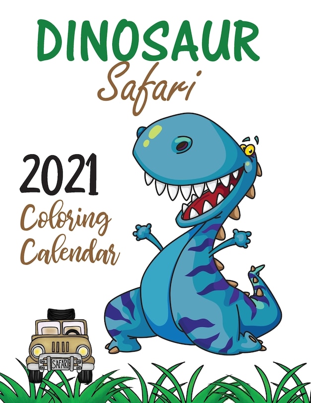 Couverture_Dinosaur Safari 2021 Coloring Calendar