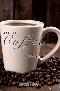 Couverture_Favorite coffee recipes