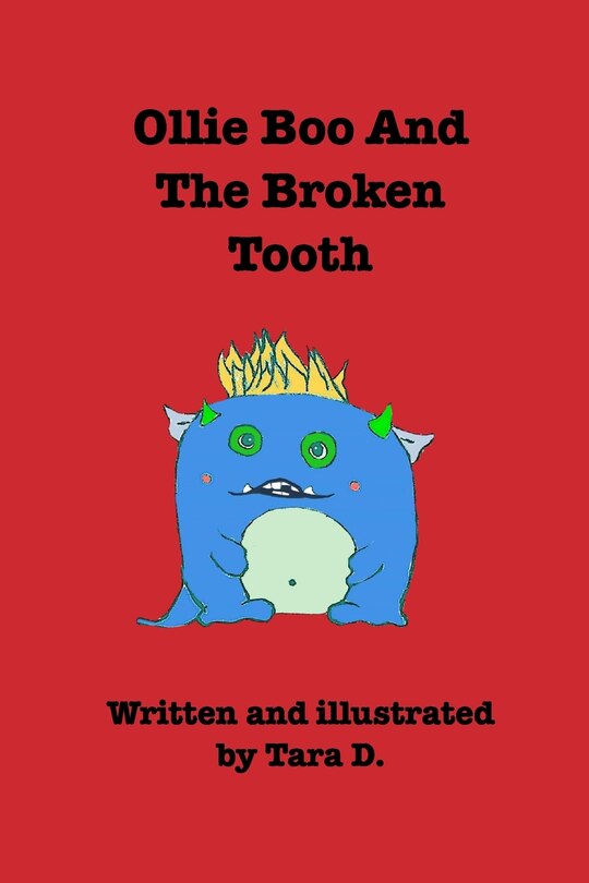 Front cover_Ollie Boo And The Broken Tooth