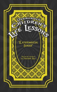 Couverture_Overgrown Children's Life Lessons