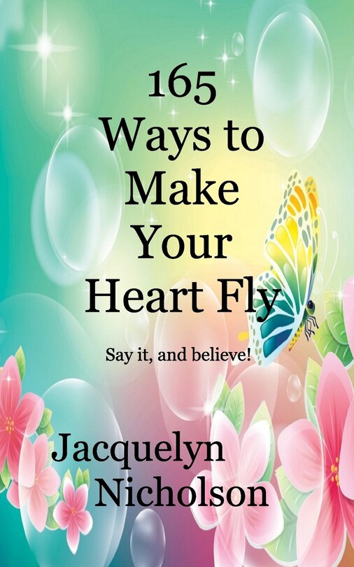 Front cover_165 Ways To Make Your Heart Fly