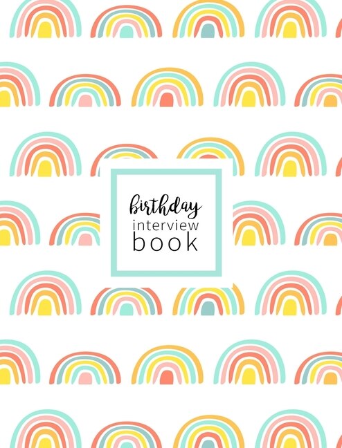 The Birthday Interview Book
