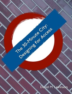 Front cover_The 30-minute City