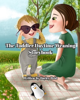 Front cover_The Toddler Daytime Weaning Storybook
