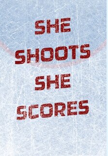 Front cover_Girls Hockey Notebook - She Shoots She Scores