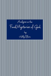 Couverture_Analyses On The Final Mysteries Of God