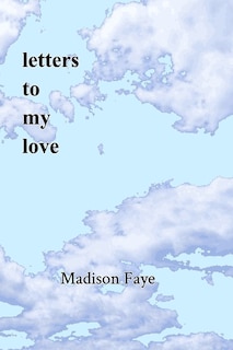 Front cover_Letters To My Love